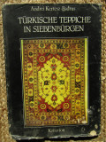 Covoare turcesti din Transilvania - Turkische Teppiche in Siebenburgen