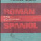 Mic Dictionar Roman - Spaniol