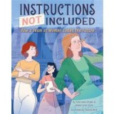 Instructions Not Included