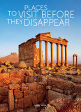 Places to Visit Before They Disappear | Jasmina Trifoni, White Star