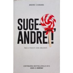 Suge-o, Andrei! - Andrei Ciobanu , C275