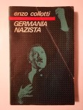 Enzo Collotti - Germania nazistă (1969)