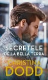Secretele de la Bella Terra/Christina Dodd