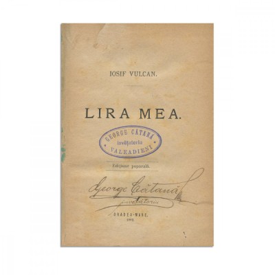 Iosif Vulcan, Lira mea, 1882, cu ex-librisul lui George Cătană foto