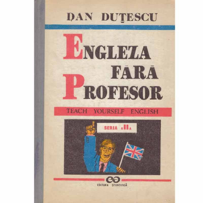 Dan Dutescu - Engleza fara profesor vol.1 - 133440 foto