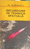 INCURSIUNE IN TEHNICA SPATIALA-D. ANDREESCU