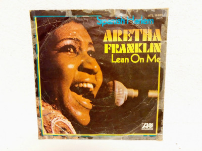 Aretha Franklin &amp;ndash; Spanish Harlem / Lean On Me, vinil, Vinyl, 7&amp;quot;, 45 RPM, Single foto