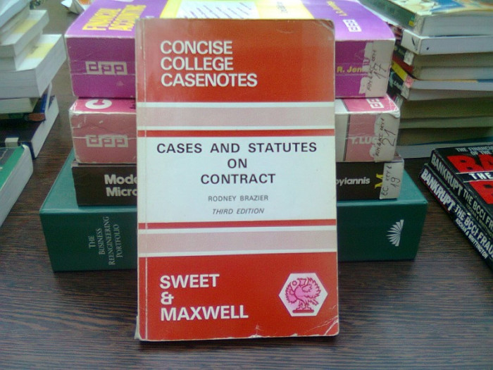 Cases and statutes on contract - Rodney Brazier (Cazuri și statute contractuale)
