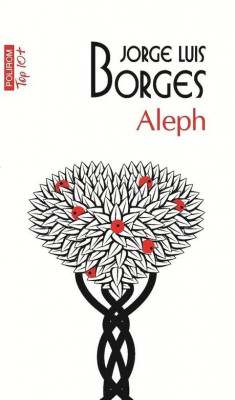 Jorge Louis Borges - Aleph foto