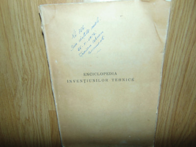 ENCICLOPEDIA INVENTIUNILOR TEHNICE VOL.III -NI.P.CONSTANTINESCU ANUL 1946 foto