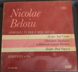 DISC LP RCM: NICOLAE BELOIU - SIMFONIA I &amp; SIMFONIA II (ST-ECE 02035 / 1982), Clasica