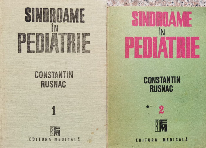 Sindroame In Pediatrie Vol.1-2 - Constantin Rusnac ,556436