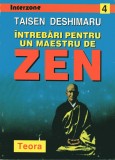 Taisen Deshimaru - &Icirc;ntrebări pentru un maestru de zen