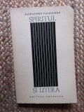 SPIRITUL SI LITERA-ALEXANDRU PALEOLOGU