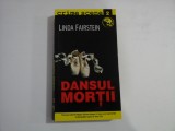 DANSUL MORTII (roman) - Linda FAIRSTEIN