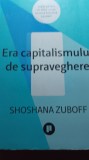 Era capitalismului de supraveghere shoshana zuboff. 534