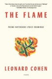 The Flame: Poems Notebooks Lyrics Drawings, 2016