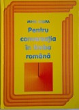 Pentru Conversația &icirc;n Limba Rom&acirc;nă - Mihai Cozma - Carte Nouă/Anticariat