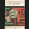 &Icirc;N LABIRINT, ALAIN ROBBE-GRILLET - COLECȚIA MERIDIANE