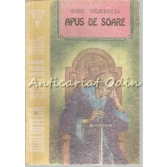 Apus De Soare - Barbu Delavrancea