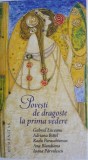 Povesti de dragoste la prima vedere &ndash; Gariel Liiceanu, Adriana Bittel, Radu Paraschivescu, Ana Blandiana, Ioana Parvulescu
