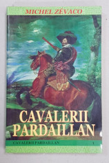 CAVALERII PARDAILLAN de MICHEL ZEVACO , 1999 foto