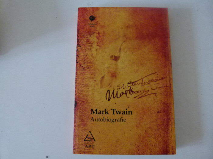 Autobiografie - Mark Twain