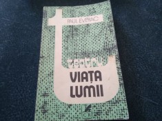 PAUL EVERAC - VIATA LUMII