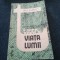 PAUL EVERAC - VIATA LUMII
