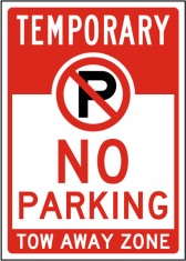Temporary No Parking Tow Away Zone Sign foto