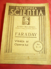 E.Melinescu- Faraday- Viata si Opera lui -Ed.1938 Biblioteca Scientia nr.3-4 foto