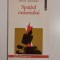Spatiul rasismului - Michel Wieviorka