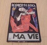 Oskar Kokoschka Ma vie Memorii Carte in limba franceză