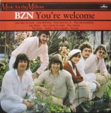 Vinil BZN &ndash; You&#039;re Welcome (VG), Pop