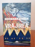 Cumpara ieftin Hermann Broch, Vrăjirea
