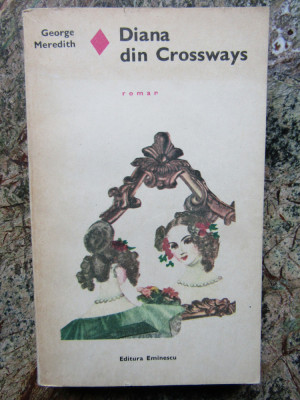 George Meredith - Diana din Crossways foto