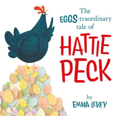 The Eggs-Traordinary Tale of Hattie Peck foto