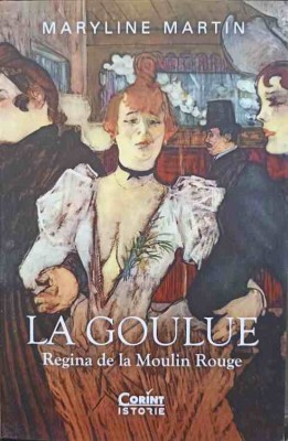 LA GOULUE. REGINA DE LA MOULIN ROUGE-MARYLINE MARTIN-170127 foto