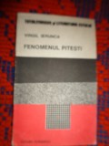Fenomenul Pitesti - Virgil Ierunca / an 1990, 95 pagini