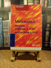 Ioana Georgescu - Matematica exercitii, probleme si teste pt cls a IV a &amp;quot;A5760&amp;quot; foto