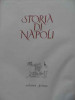 Storia Di Napoli Vol I - Colectiv ,520441