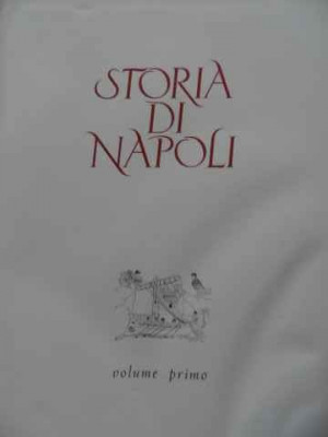 Storia Di Napoli Vol I - Colectiv ,520441 foto
