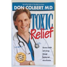 TOXIC RELIEF by DON COLBERT , 2003