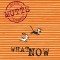 What Now: Mutts VII