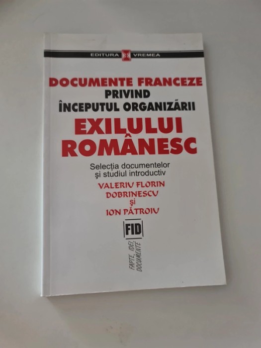 Documente franceze privind &icirc;nceputul organizării exilului romanesc