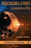 Nerecurgerea la Forta si la amenintarea cu Forta | Ovidiu Vitan