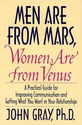 Men Are from Mars, Women Are from Venus: Practical Guide for Improving Communication and Getting What You Want in Your Relationships foto