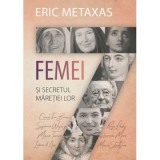 Sapte femei - Eric Metaxas