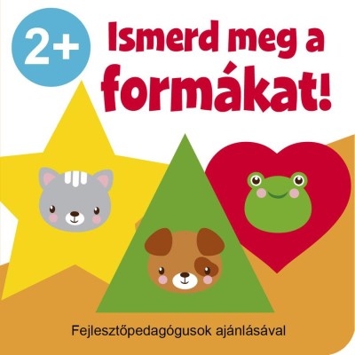 Ismerd meg a form&amp;aacute;kat! 2+ foto