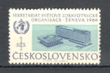 Cehoslovacia.1966 Noul sediu OMS Geneva XC.407, Nestampilat
